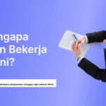 Jawaban Jika Ditanya “Mengapa Ingin Bekerja Disini?”