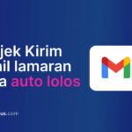 Subjek Kirim Email Lamaran Kerja: Contoh dan Tips